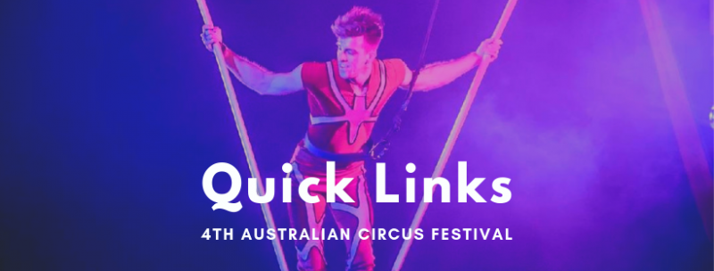 Quick links for the Australian Circus Frestival